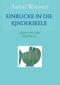 Produktbild: Einblicke in die Kinderseele