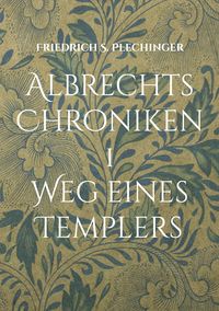 Produktbild: Albrechts Chroniken 1
