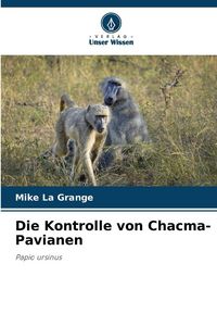Produktbild: Die Kontrolle von Chacma-Pavianen