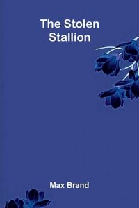 Produktbild: The Stolen Stallion