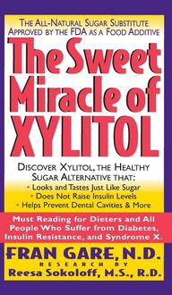Produktbild: The Sweet Miracle of Xylitol