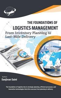 Produktbild: The Foundations of Logistics Management