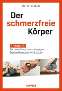 Produktbild: Der schmerzfreie K&ouml;rper