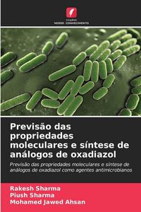 Produktbild: Previs&atilde;o das propriedades moleculares e s&iacute;ntese de an&aacute;logos de oxadiazol