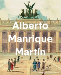 Produktbild: Alberto Manrique Mart&iacute;n