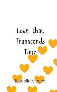 Produktbild: Love that Transcends Time