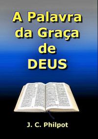 Produktbild: A Palavra Da Gra&ccedil;a De Deus
