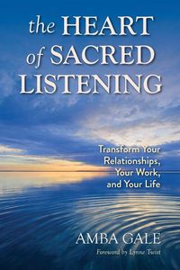 Produktbild: The Heart of Sacred Listening