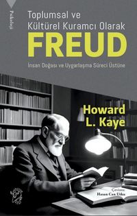 Produktbild: Toplumsal ve K&uuml;lt&uuml;rel Kuramci Olarak Freud
