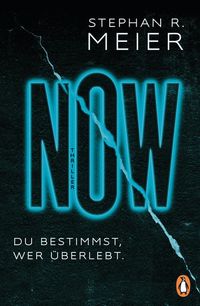 Produktbild: NOW Du bestimmst, wer &uuml;berlebt.