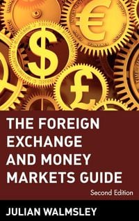 Produktbild: The Foreign Exchange and Money Markets Guide