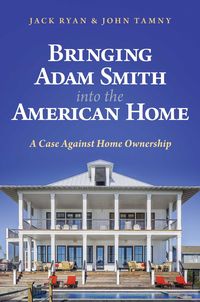 Produktbild: Bringing Adam Smith Into the American Home