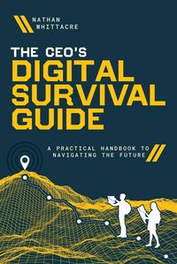 Produktbild: The Ceo's Digital Survival Guide