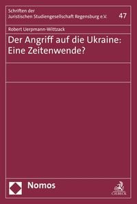 Produktbild: Der Angriff auf die Ukraine: Eine Zeitenwende?