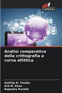 Produktbild: Analisi comparativa della crittografia a curva ellittica