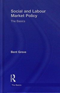 Produktbild: Greve, B: Social and Labour Market Policy