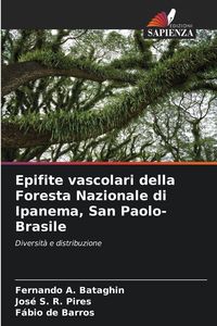 Produktbild: Epifite vascolari della Foresta Nazionale di Ipanema, San Paolo-Brasile