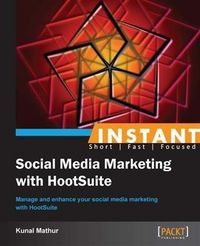 Produktbild: Instant Social Media Marketing with HootSuite