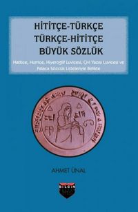 Produktbild: Hititce - T&uuml;rkce T&uuml;rkce - Hititce B&uuml;y&uuml;k S&ouml;zl&uuml;k