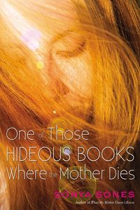 Produktbild: One of Those Hideous Books Where the Mother Dies
