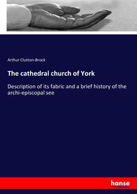 Produktbild: The cathedral church of York