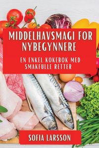 Produktbild: Middelhavsmagi for Nybegynnere