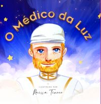 Produktbild: O M&eacute;dico Da Luz