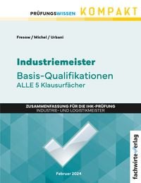 Bild vom Artikel Industriemeister: Basisqualifikationen vom Autor Reinhard Fresow