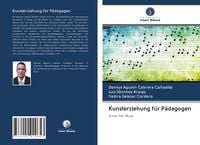 Produktbild: Kunsterziehung f&uuml;r P&auml;dagogen
