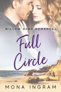 Produktbild: Full Circle (Willow Bend Romances, #1)