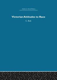 Produktbild: Bolt, C: Victorian Attitudes to Race