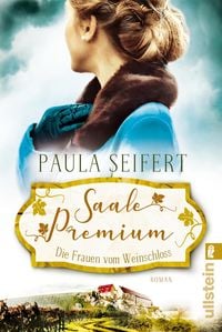 Produktbild: Saale Premium - Die Frauen vom Weinschloss