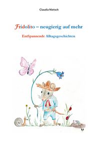 Produktbild: Fridolito - neugierig auf mehr