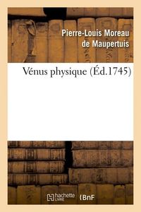 Produktbild: V&eacute;nus Physique (&Eacute;d.1745)