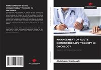 Produktbild: Management Of Acute Immunotherapy Toxicity in Oncology