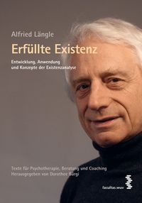 Bild vom Artikel Erfüllte Existenz vom Autor Alfried Längle