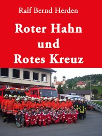 Produktbild: Roter Hahn und Rotes Kreuz