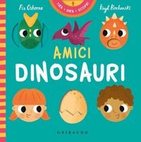 Produktbild: Amici dinosauri. Tira gira scopri