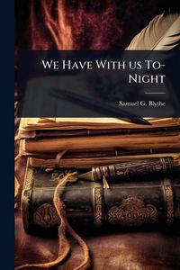 Produktbild: We Have With us To-Night