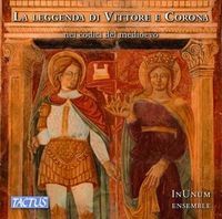 Bild vom Artikel Gregorian Chants: La Leggenda di Vittore e Corona vom Autor InUnum Ensemble