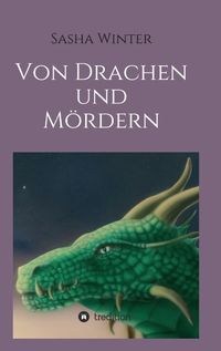 Produktbild: Von Drachen und M&ouml;rdern