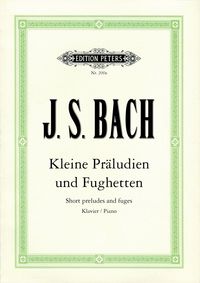 Bild vom Artikel Kleine Präludien und Fughetten für Klavier vom Autor Johann Sebastian Bach