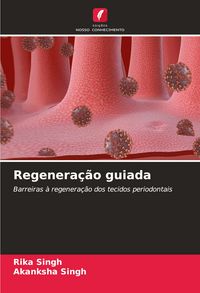 Produktbild: Regenera&ccedil;&atilde;o guiada