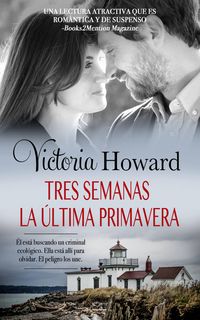 Produktbild: Tres Semanas la &Uacute;ltima Primavera