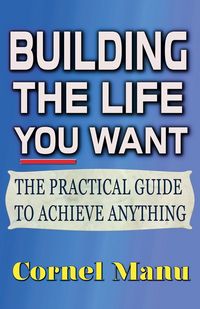 Produktbild: Building The Life You Want