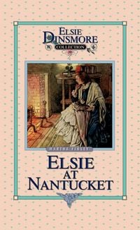Produktbild: Elsie at Nantucket, Book 10