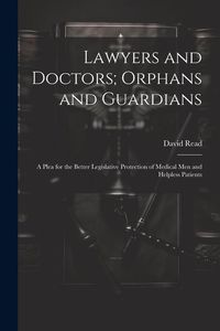 Produktbild: Lawyers and Doctors; Orphans and Guardians