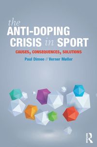 Produktbild: The Anti-Doping Crisis in Sport