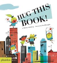 Bild vom Artikel Hug This Book! vom Autor Barney Saltzberg