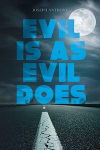 Produktbild: Evil is as Evil Does